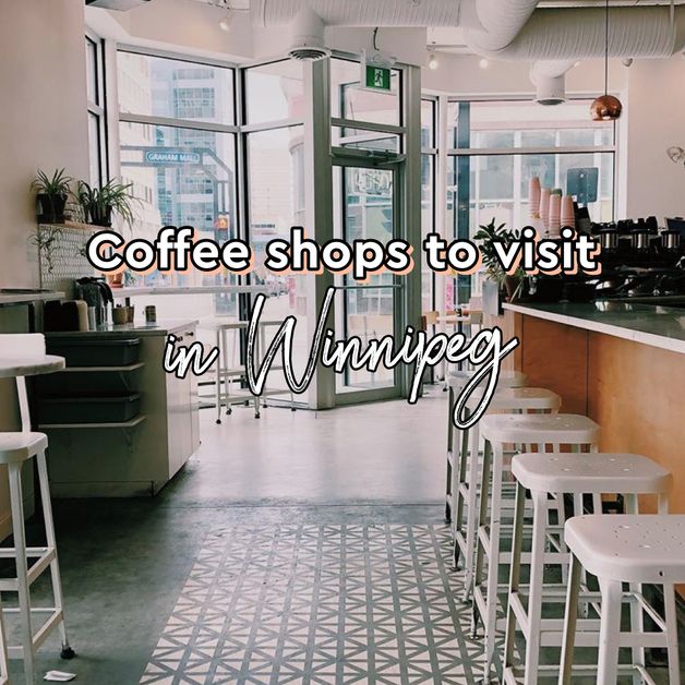 Coffee shops to visit in Winnipeg Th3rdwave