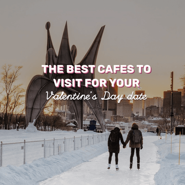 Cover of The best cafes to visit for your Valentine's Day date