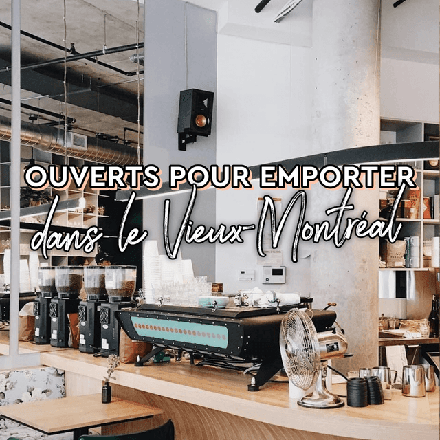 Cover of Cafés ouverts pour emporter dans le Vieux-Montréal