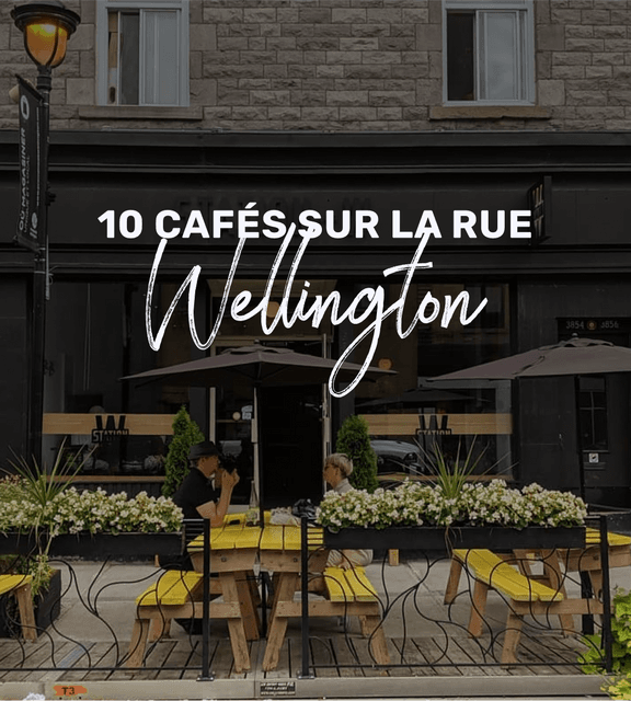Cover of 10 cafés où tu peux aller prendre un café sur la rue Wellington dans Verdun