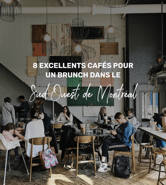 Cover of 8 excellents cafés pour un brunch dans le Sud-Ouest de Montréal
