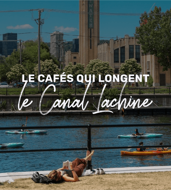 Cover of Les cafÃ©s qui longent le Canal Lachine Ã  MontrÃ©al