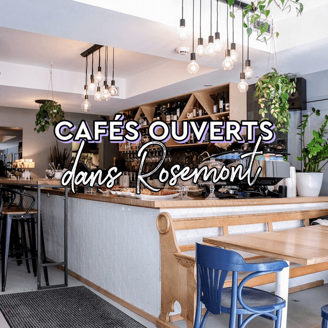 Cover of Cafés ouverts pour emporter dans Rosemont–La Petite-Patrie