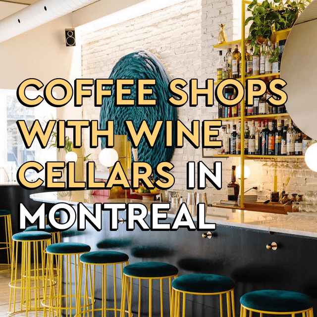 Cover of Coffee shops with wine cellars in Montreal
