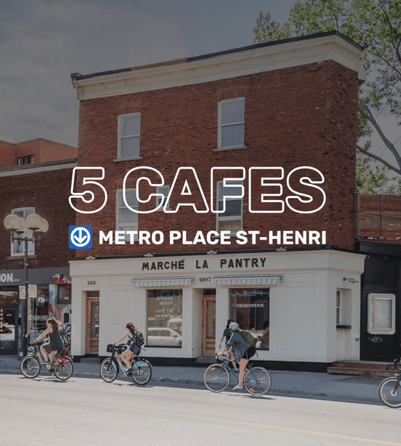 Cover of 5 cafes near Place Saint-Henri⁠ ↓ Montreal Metro