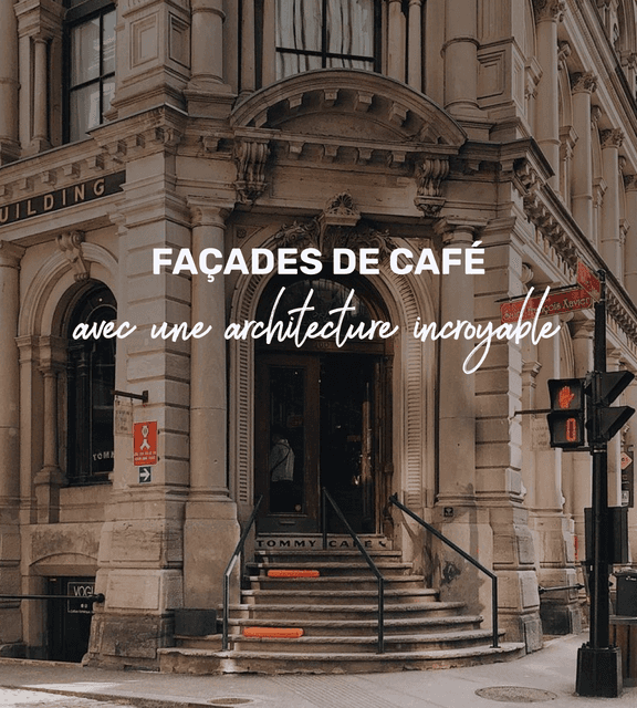 Cover of Les façades de cafés à Montréal avec une architecture incroyable