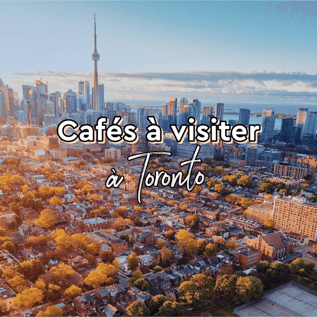 Cover of Cafés à visiter à Toronto