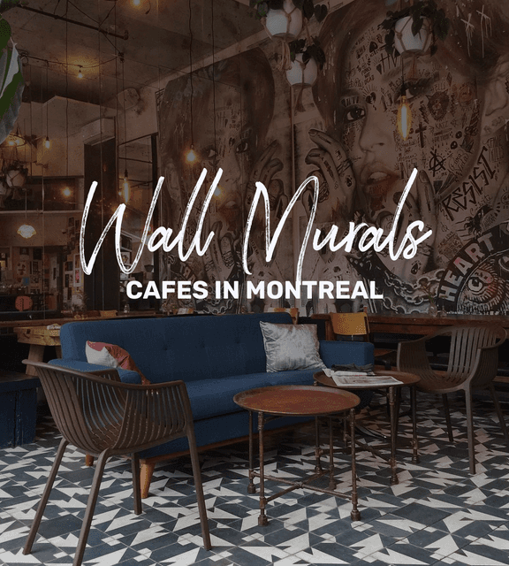 Cover of 11 cafes in Montreal where you can admire beautiful wall murals while taking your coffee