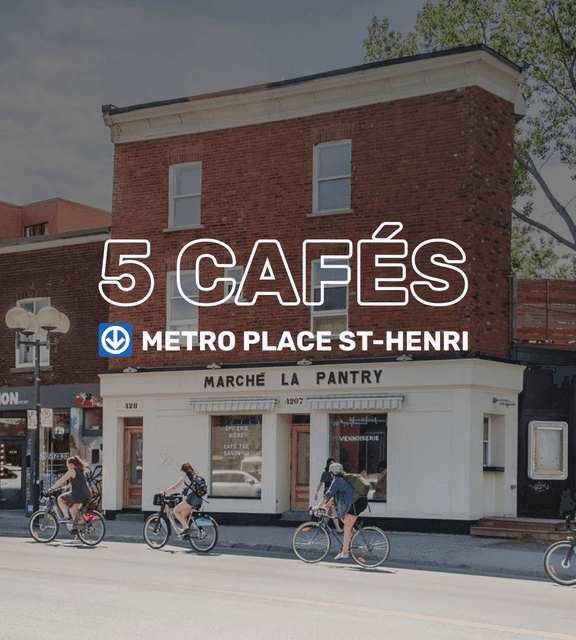 Cover of 5 cafés proche du métro ↓ Place Saint-Henri⁠, Montréal